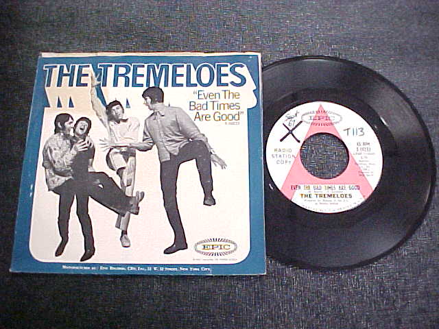 Tremeloes Even The Bad Times Are Good 45RPM