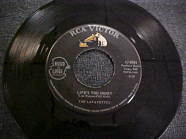 Lafayettes Life'S Too Short 45 45RPM